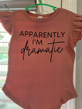 Load image into Gallery viewer, APPARENTLY I’M dramatic | T-shirt
